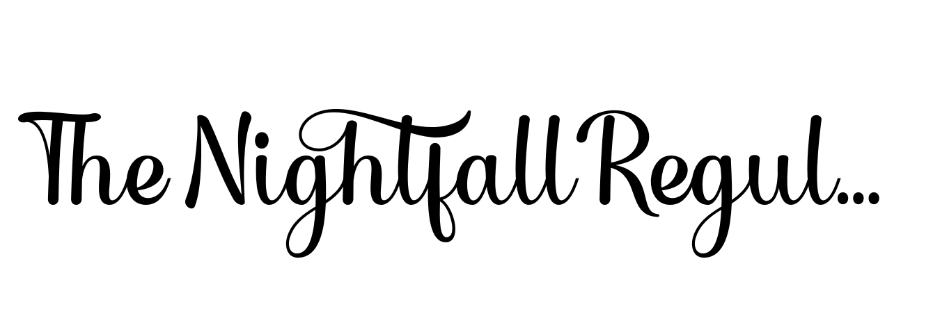 The Nightfall Regular
